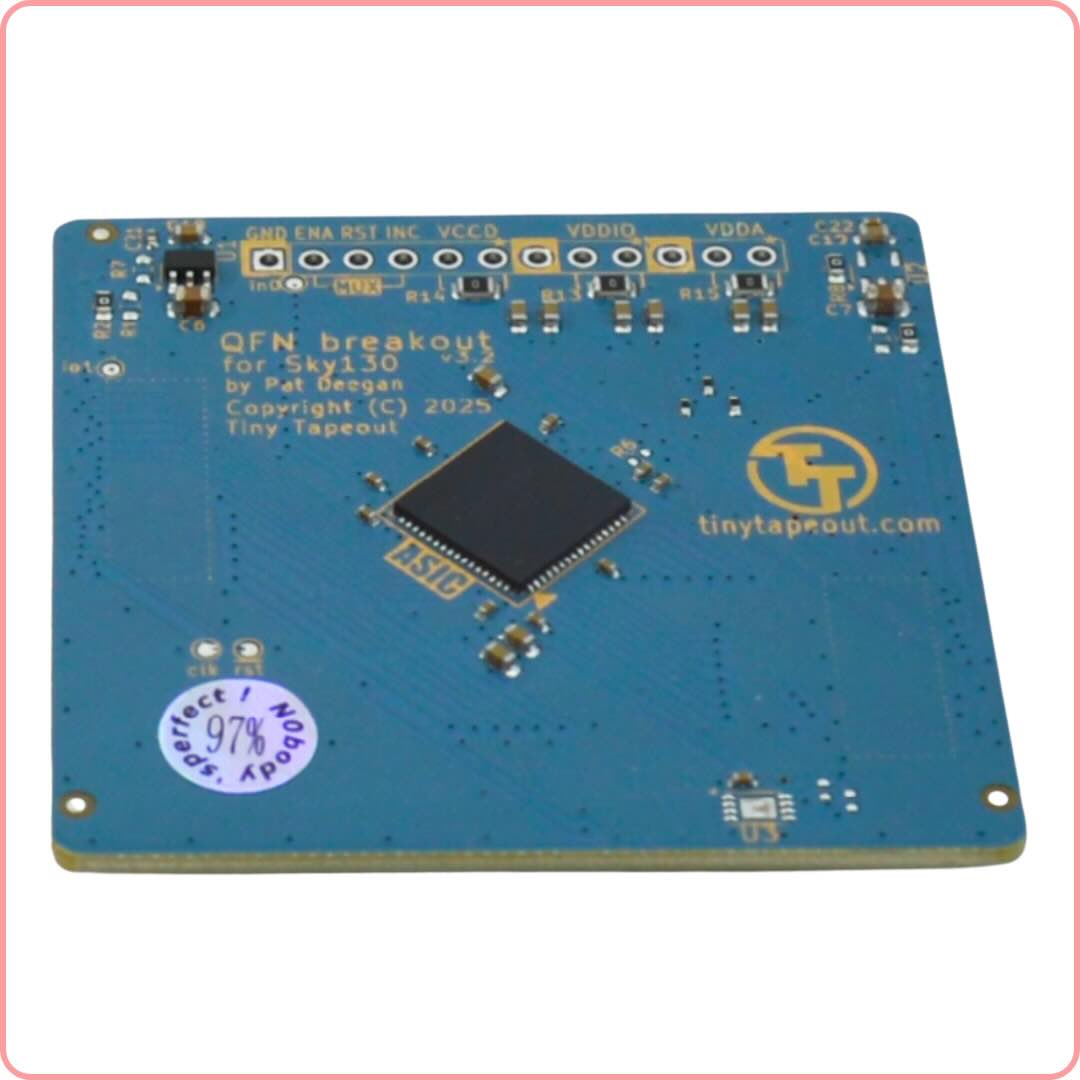 A real Tiny Tapeout chip! Swap it onto the demoboard in place of the FPGA breakout to try the projects on it.